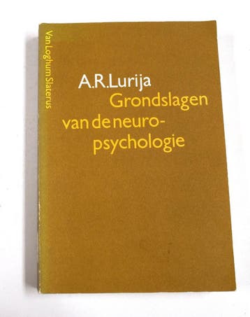 GRONDSLAGEN DER NEUROPSYCHOLOGIE - A.R. Lurija 9789060015742, Verzenden, Gelezen, A.R. Lurija