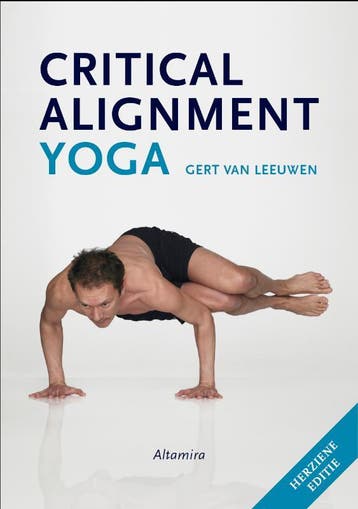 Critical alignment yoga - Gert van Leeuwen 9789069639673, Verzenden, Gelezen, Gert van Leeuwen