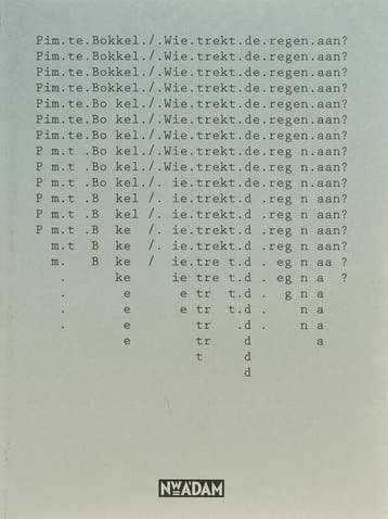 Wie Trekt De Regen Aan? (9789046801635, Pim Te Bokkel), Verzenden, Nieuw