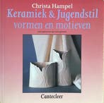 Keramiek en Jugendstil 9789021321752 C. Hampel, Boeken, Verzenden, Zo goed als nieuw, C. Hampel