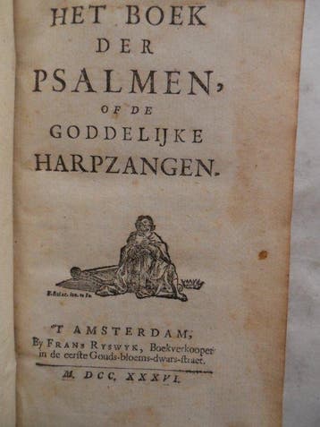 Het Boek der Psalmen, of de Goddelijke Harpzangen / Het