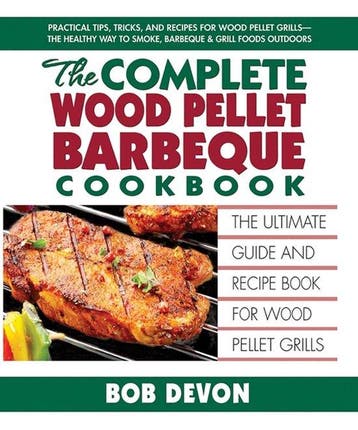 9780757003370 The Complete Wood Pellet Barbeque Cookbook, Verzenden, Nieuw, Bob Devon