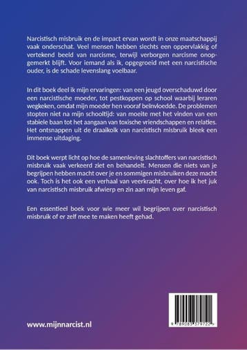 Uit de draaikolk van narcistisch misbruik / Mijn Narcist / 3, Verzenden, Gelezen, Herman Liesmeijer