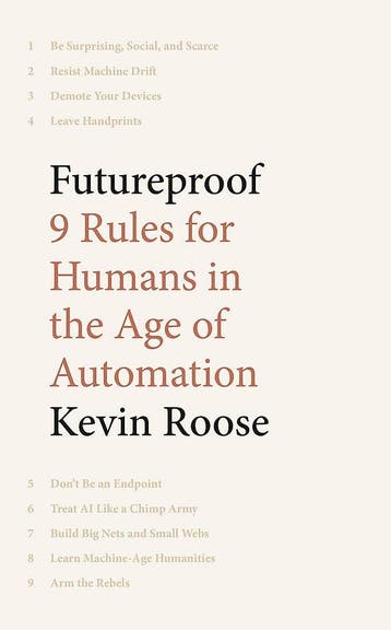Futureproof - Kevin Roose 9781529304732, Verzenden, Zo goed als nieuw, Kevin Roose