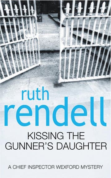 Kissing The Gunners Daughter - Ruth Rendell 9780099249115, Verzenden, Gelezen, Ruth Rendell
