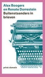 Buitenstaanders In Brieven 9789029554459, Ophalen of Verzenden, Nieuw, Renate Dorrestein-Alex Boogers