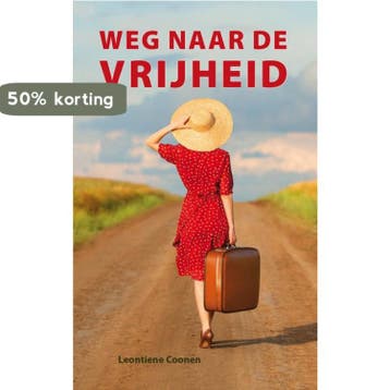 De weg naar vrijheid 9789402142341 Leontiene Coonen, Verzenden, Zo goed als nieuw, Leontiene Coonen