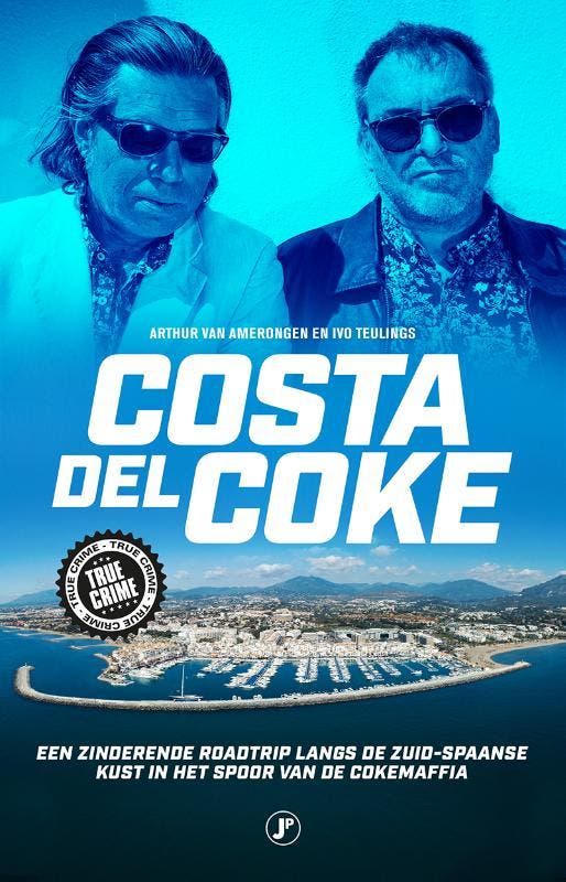 Costa del Coke / True crime 9789089750396, Boeken, Thrillers, Gelezen, Verzenden
