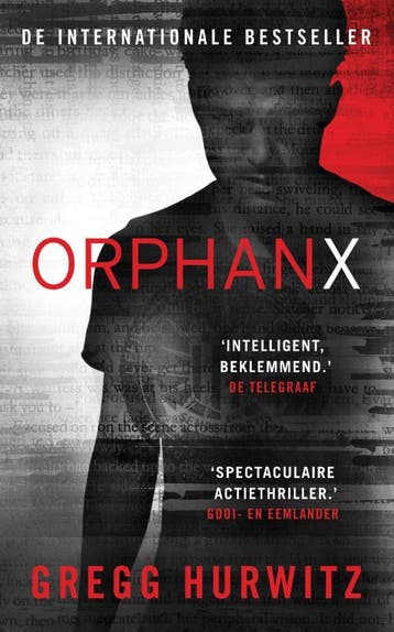 Orphan X / Orphan X / 1 - Gregg Hurwitz 9789400509511, Boeken, Verzenden, Gelezen, Gregg Hurwitz
