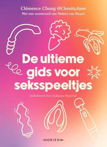 De Ultieme Gids Voor Seksspeeltjes | Clémence Chung | Nieuw, Ophalen of Verzenden, Nieuw, Clémence Chung