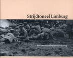 Strijdtoneel Limburg 9789492455185 Rick De Leeuw, Boeken, Verzenden, Zo goed als nieuw, Rick De Leeuw