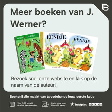 Het eigenwijze eendje / Gouden Boekjes / 10 - J. Werner, Verzenden, Gelezen, J. Werner