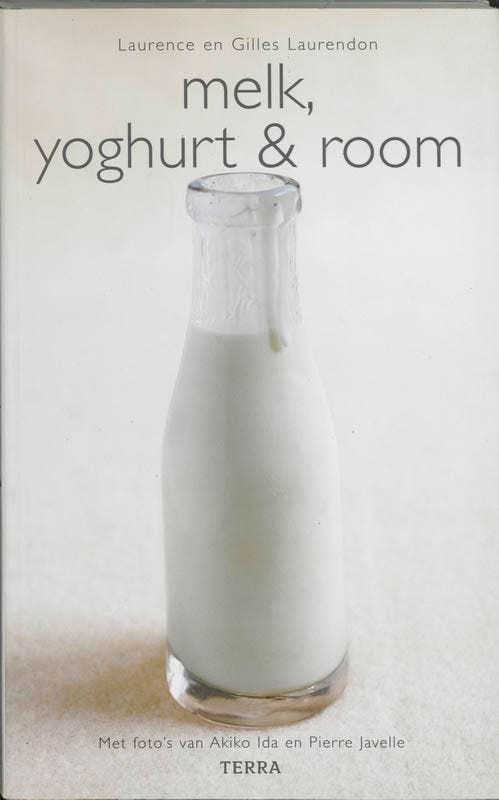 Melk, Yoghurt en Room / Basic Kitchen - Gilles Laurendon, Boeken, Kookboeken, Zo goed als nieuw, Verzenden