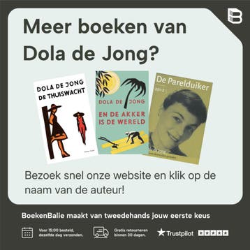 En de akker is de wereld - Dola de Jong 9789059366053, Verzenden, Gelezen, Dola de Jong