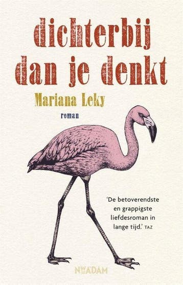 Dichterbij dan je denkt - Leky, Verzenden, Gelezen