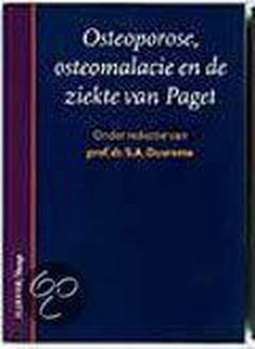 OSTEOPOROSE OSTEOMALACIE EN ZIEKTE V PAGET DR1 9789063482206, Verzenden, Gelezen