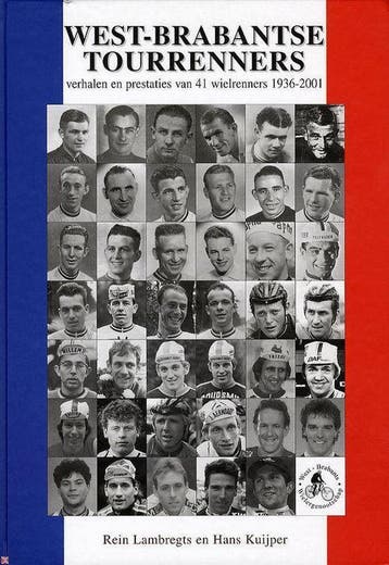West-Brabantse Tourrenners - M.W.J. Lambregts 9789081154611, Verzenden, Zo goed als nieuw, M.W.J. Lambregts