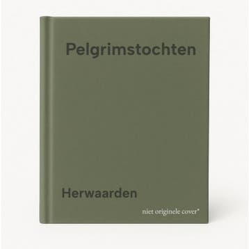 Pelgrimstochten - Herwaarden 9789022839898, Verzenden, Gelezen, Herwaarden
