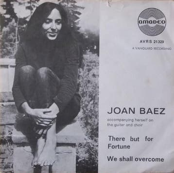 vinyl single 7 inch - Joan Baez - We Shall Overcome / The..., Cd's en Dvd's, Verzenden, Zo goed als nieuw, 7 inch, Overige genres