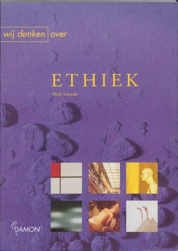 Wij denken over ethiek / Wij denken ... / 5 - H.W. Schwab, Verzenden, Gelezen, H.W. Schwab