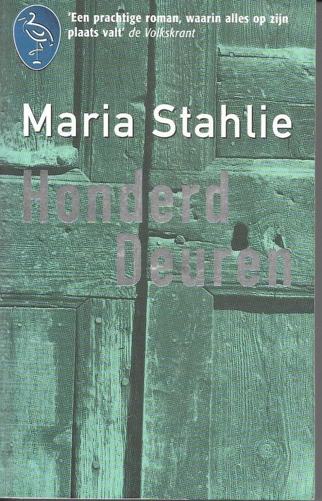 Honderd deuren / Ooievaar - Maria Stahlie 9789057135460, Boeken, Romans, Gelezen, Verzenden
