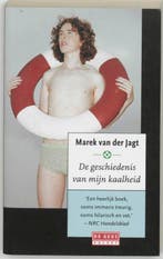 De geschiedenis van mijn kaalheid 9789044506082, Verzenden, Gelezen, M. van der Jagt
