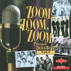 cd - Various - Zoom, Zoom, Zoom (Premier Doo-Wop, Vol. 1), Verzenden, Zo goed als nieuw