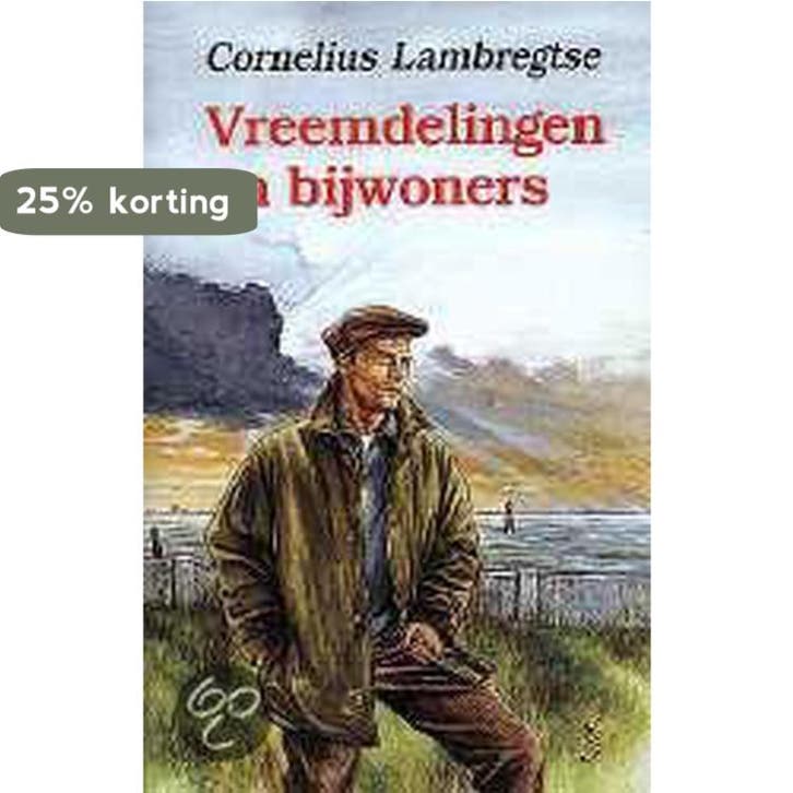 Vreemdelingen en bijwoners 9789051941791, Boeken, Romans, Zo goed als nieuw, Verzenden