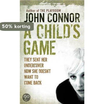 Childs Game - John Connor 9780752878102, Boeken, Verzenden, Gelezen, John Connor