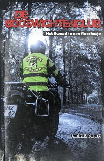 De Booswichtenclub 9789018035594 Jan Dirk Onrust, Boeken, Verzenden, Gelezen, Jan Dirk Onrust