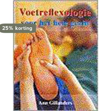 Voetreflexologie voor het hele gezin - A. Gillanders, Verzenden, Gelezen, A. Gillanders