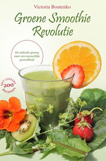 Groene smoothie revolutie - Victoria Boutenko 9789077463185, Boeken, Verzenden, Gelezen, Victoria Boutenko