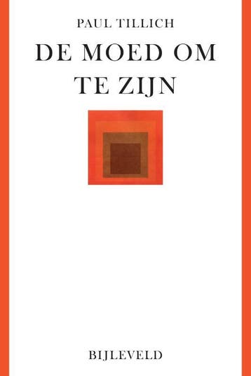 De Moed Om Te Zijn | Paul Tillich | Nieuw, Ophalen of Verzenden, Nieuw, Paul Tillich