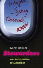 Stewardess 9789043516143 Geeri Bakker, Boeken, Verzenden, Gelezen, Geeri Bakker