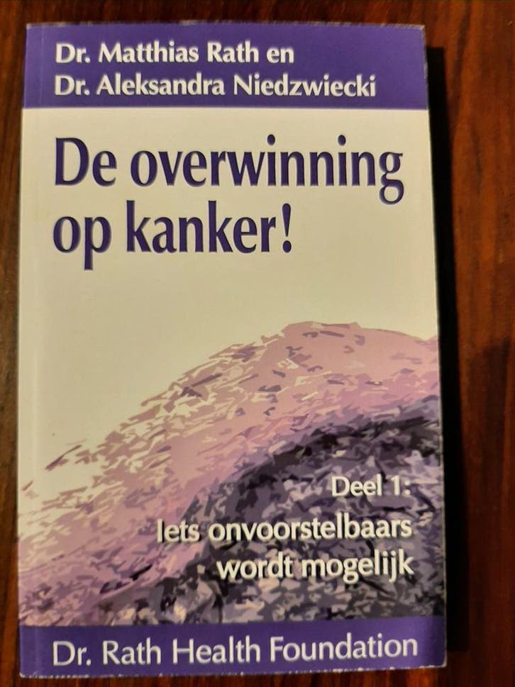 De overwinning op Kanker Deel 1, iets onvoorstelbaars wordt, Boeken, Gezondheid, Dieet en Voeding, Zo goed als nieuw, Verzenden
