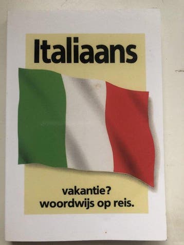 Italiaanse editie Vakantie? Woordwijs op reis 9789076113500, Verzenden, Gelezen