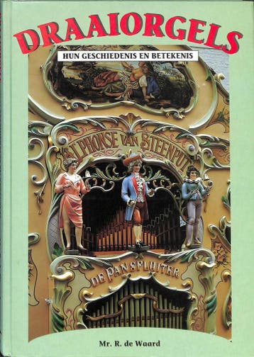 Draaiorgels - R. de Waard 9789060130629, Verzenden, Gelezen, R. de Waard