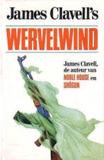 WERVELWIND GEB. 9789022507469 James Clavell, Boeken, Verzenden, Gelezen, James Clavell