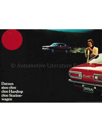 1973 DATSUN 1600 | 1800 BROCHURE NEDERLANDS, Nieuw, Author