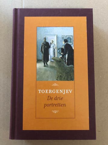 I.S. Toergenjev - De Drie Portretten en 5 andere Verhalen NI, Ophalen of Verzenden, Zo goed als nieuw