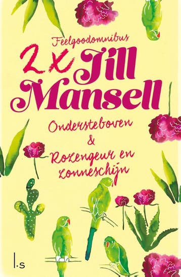 Ondersteboven, Rozengeur en zonneschijn 9789021022628, Boeken, Verzenden, Gelezen, Jill Mansell