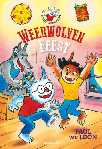 Weerwolvenfeest / Dolfje Weerwolfje - Paul van Loon, Boeken, Verzenden, Gelezen, Paul van Loon
