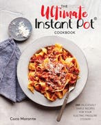 9780399582059 The Ultimate Instant Pot Cookbook 200 Delic..., Verzenden, Zo goed als nieuw, Coco Morante