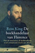 De boekhandelaar van Florence 9789403124414 Ross King, Boeken, Verzenden, Gelezen, Ross King