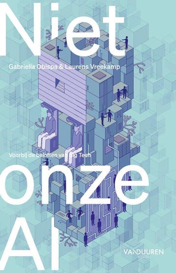 9789463564304 Niet onze AI | Tweedehands, Boeken, Verzenden, Zo goed als nieuw, Laurens Vreekamp