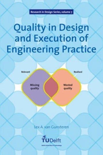 Quality in Design and Execution of Engineering Practice, Verzenden, Zo goed als nieuw, L.A. Van Gunsteren