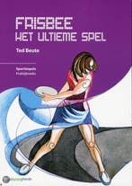 Frisbee, het ultieme spel / Sportimpuls 9789072335531, Verzenden, Zo goed als nieuw, T. Beute