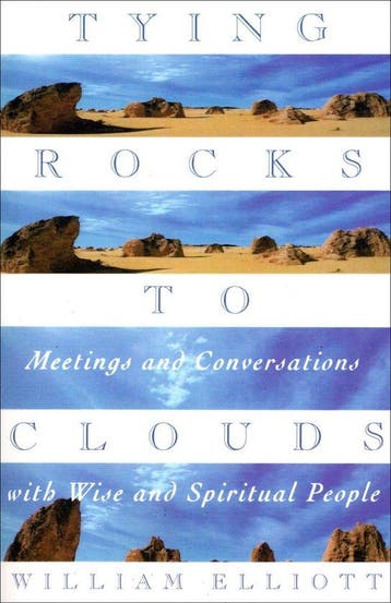 Tying Rocks to Clouds - William Elliott 9780385481915, Boeken, Verzenden, Gelezen, William Elliott