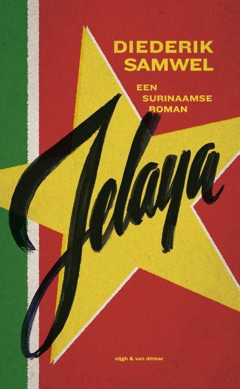 Jelaya 9789038896281 Diederik Samwel, Boeken, Romans, Gelezen, Verzenden