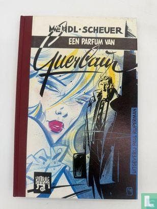 Parfum van Guerlain, Een - Een parfum van Guerlain - 1986, Boeken, Eén stripboek, Verzenden, Zo goed als nieuw, Mendl, Wolfgang.